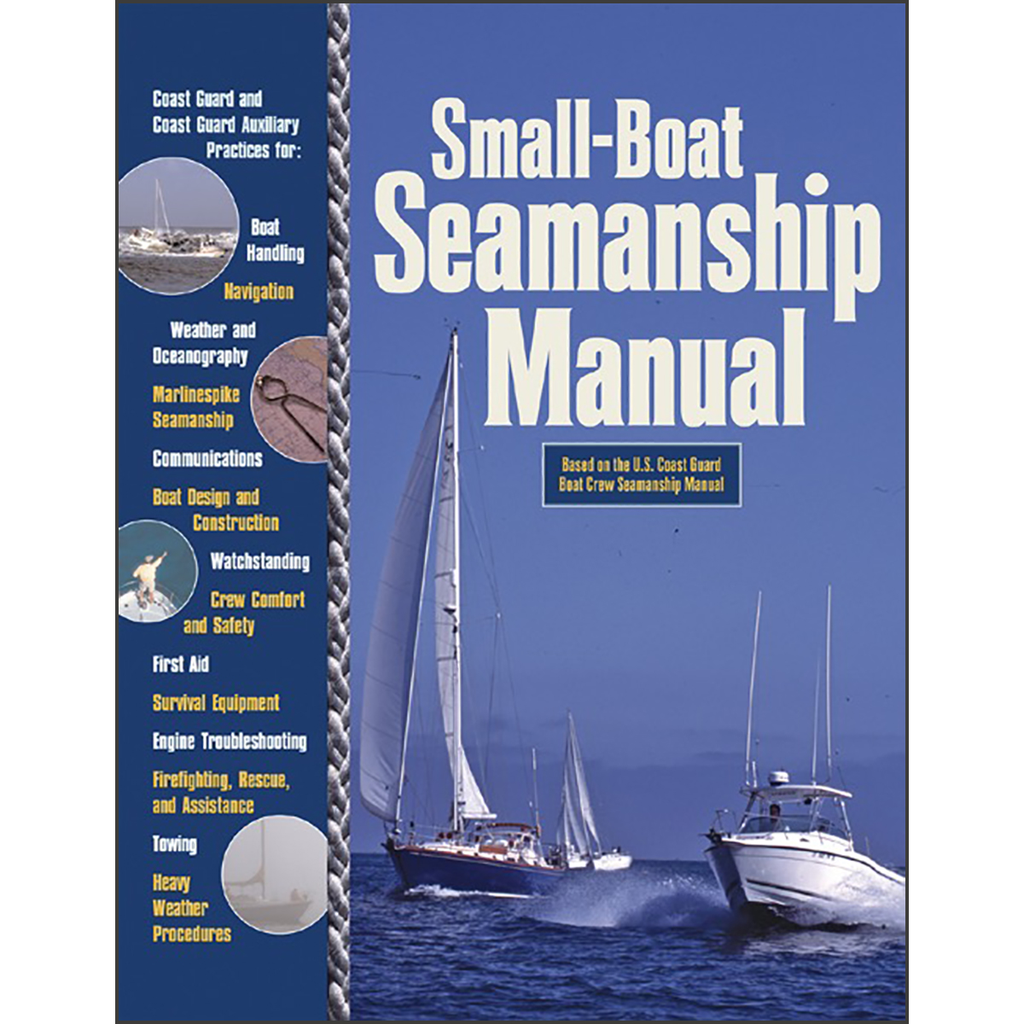 Small-Boat Seamanship Manual