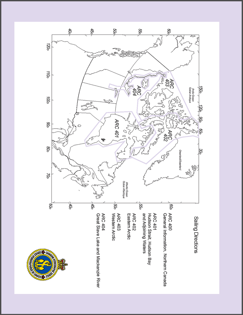 Sailing Directions ARC400E: General Information, Northern Canada