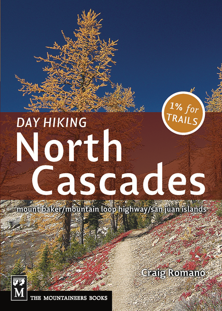 Day Hiking North Cascades