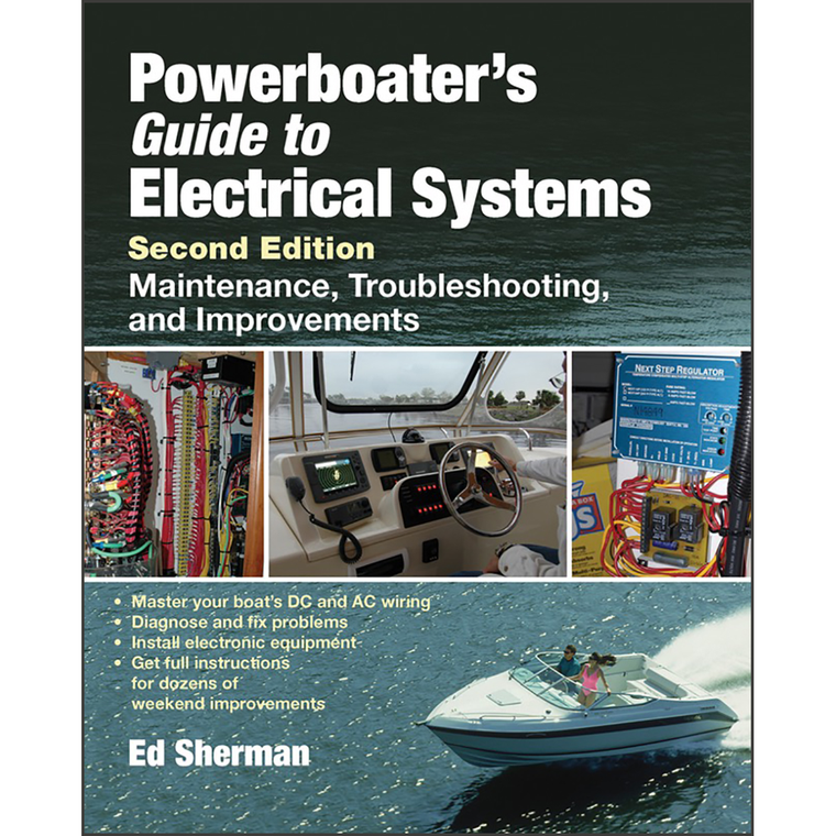 Powerboater's Guide to Electrical Systems, 2nd Edition