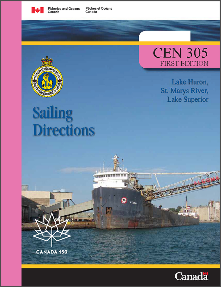 Sailing Directions CEN305E: Lake Huron, St. Marys River, Lake Superior
