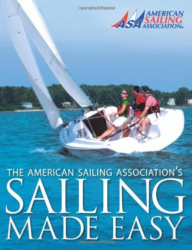 "Sailing Made Easy," The American Sailing Association's Textbook for ASA 101 Basic Keelboat Class, on sale in Seattle