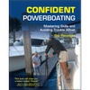 Confident Powerboating: Mastering Skills and Avoiding Troubles Afloat