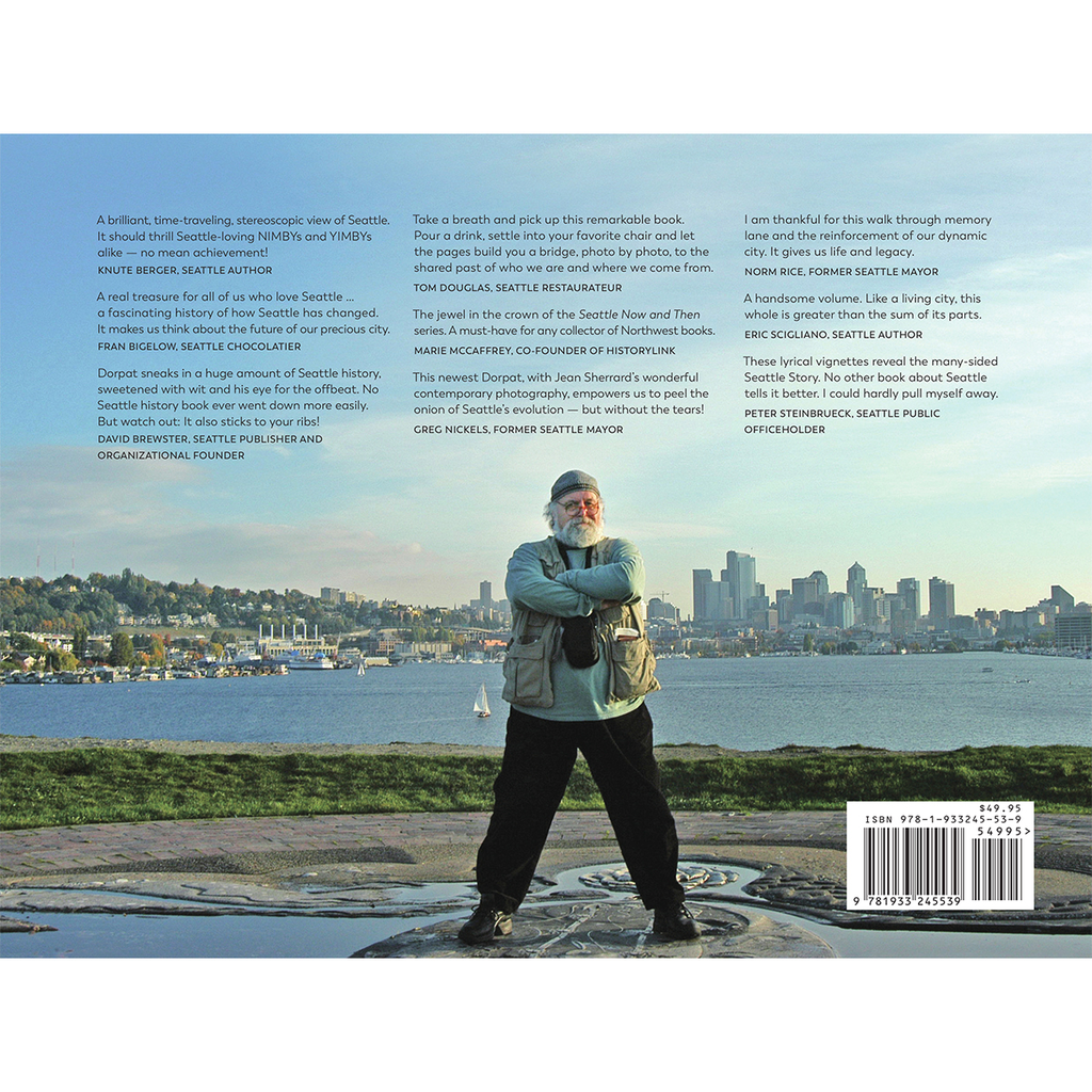 Seattle Now & Then: The Historic Hundred