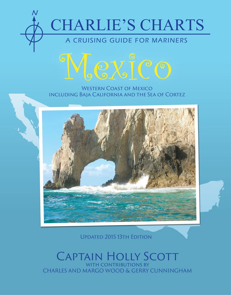 Charlie's Charts: Western Coast Of Mexico & Baja