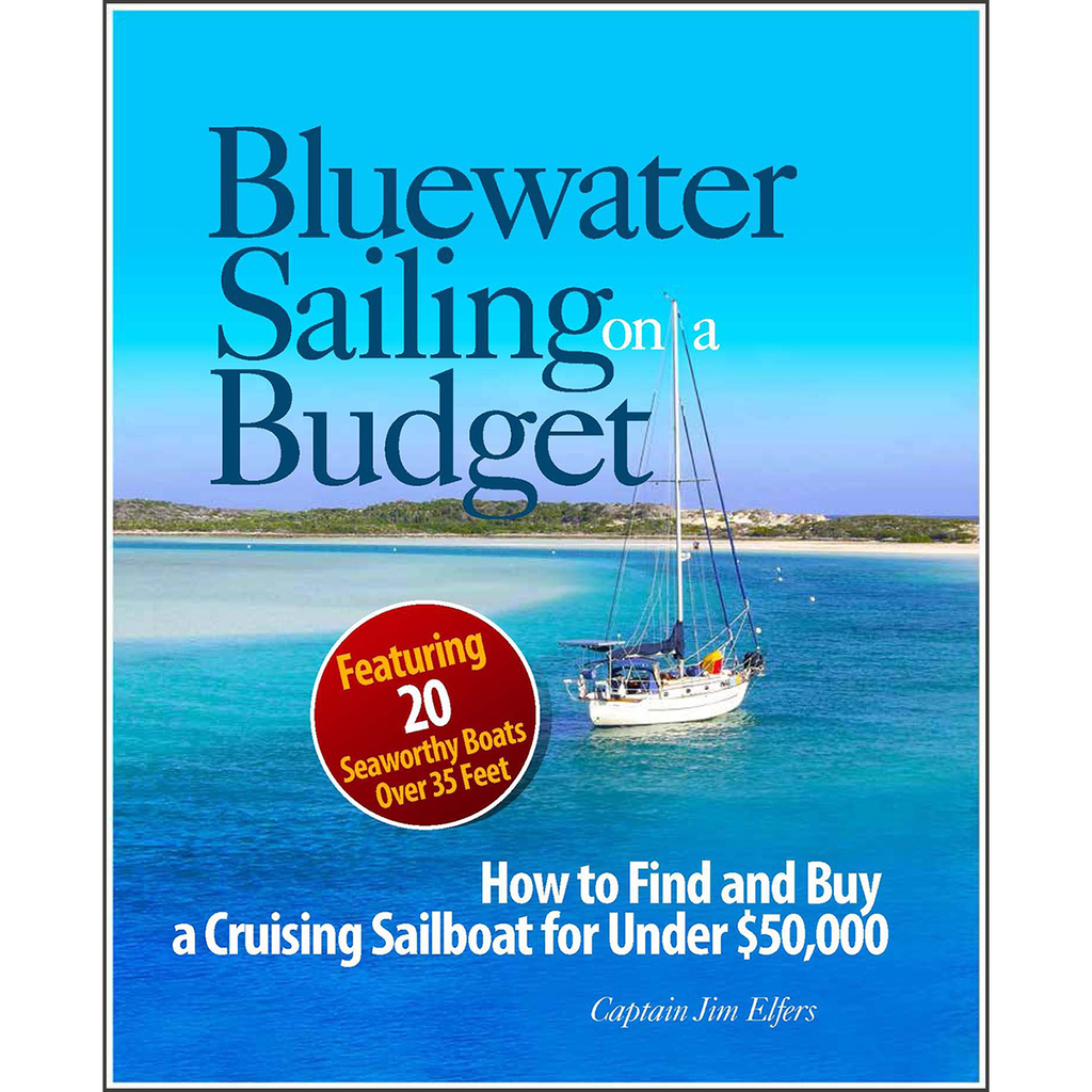 Bluewater Sailing on a Budget