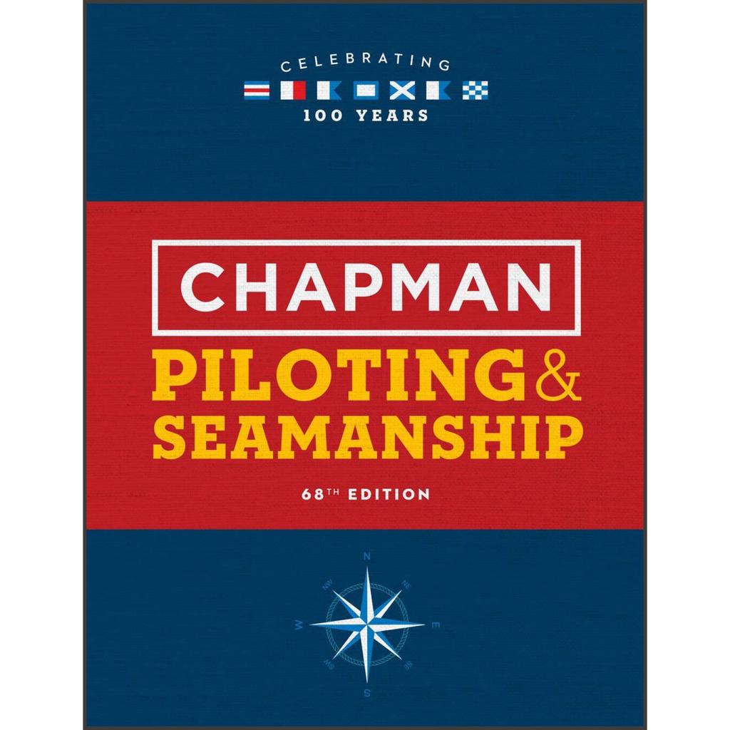 Chapman's Guide to Piloting & Seamanship