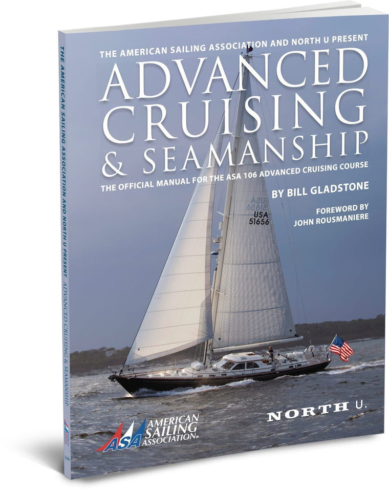 ASA & North U Present - Advanced Cruising & Seamanship