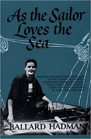 As The Sailor Loves The Sea