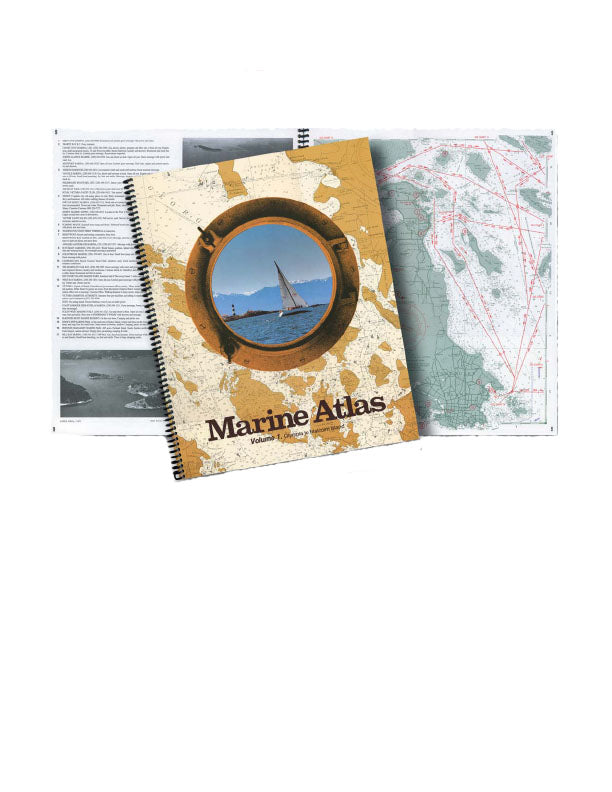 Marine Atlas Volume 2- Port Hardy to Skagway