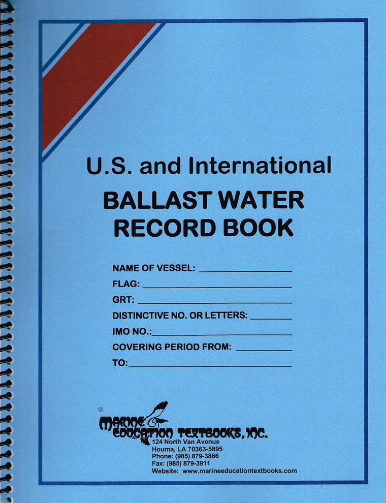 U.S. and International Ballast Water Record Book