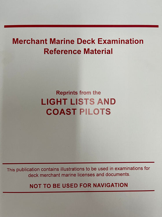 Reference Material - Reprints from the Light Lists and Coast Pilots
