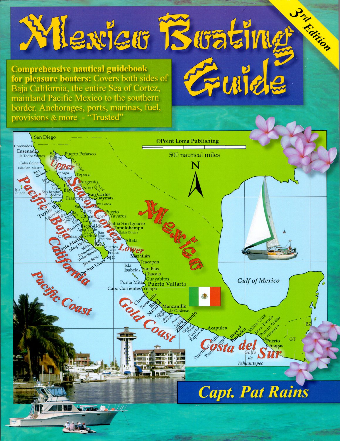 Mexico Boating Guide (3rd Edition)