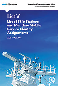 List V- List of Ship Stations and Maritime Mobile Service Identity Assignments (2021)