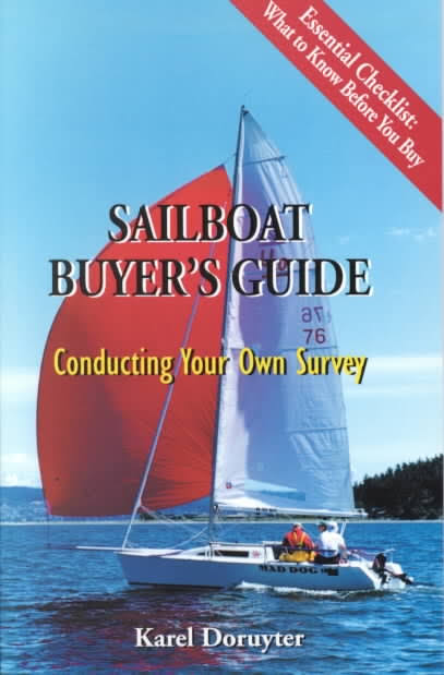 Sailboat Buyer's Guide - Conducting Your Own Survey