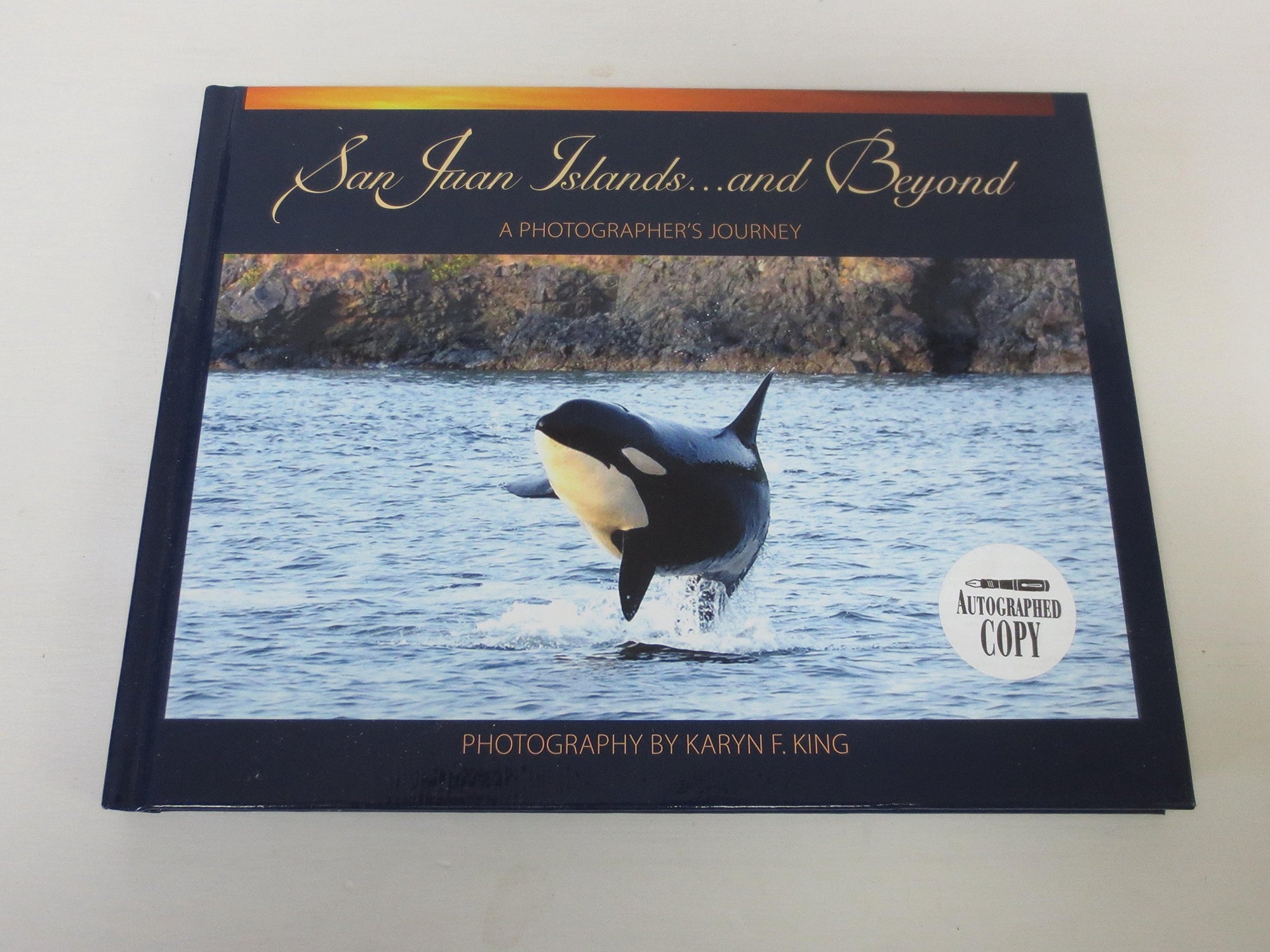 San Juan Islands...and Beyond (Autographed Copy)