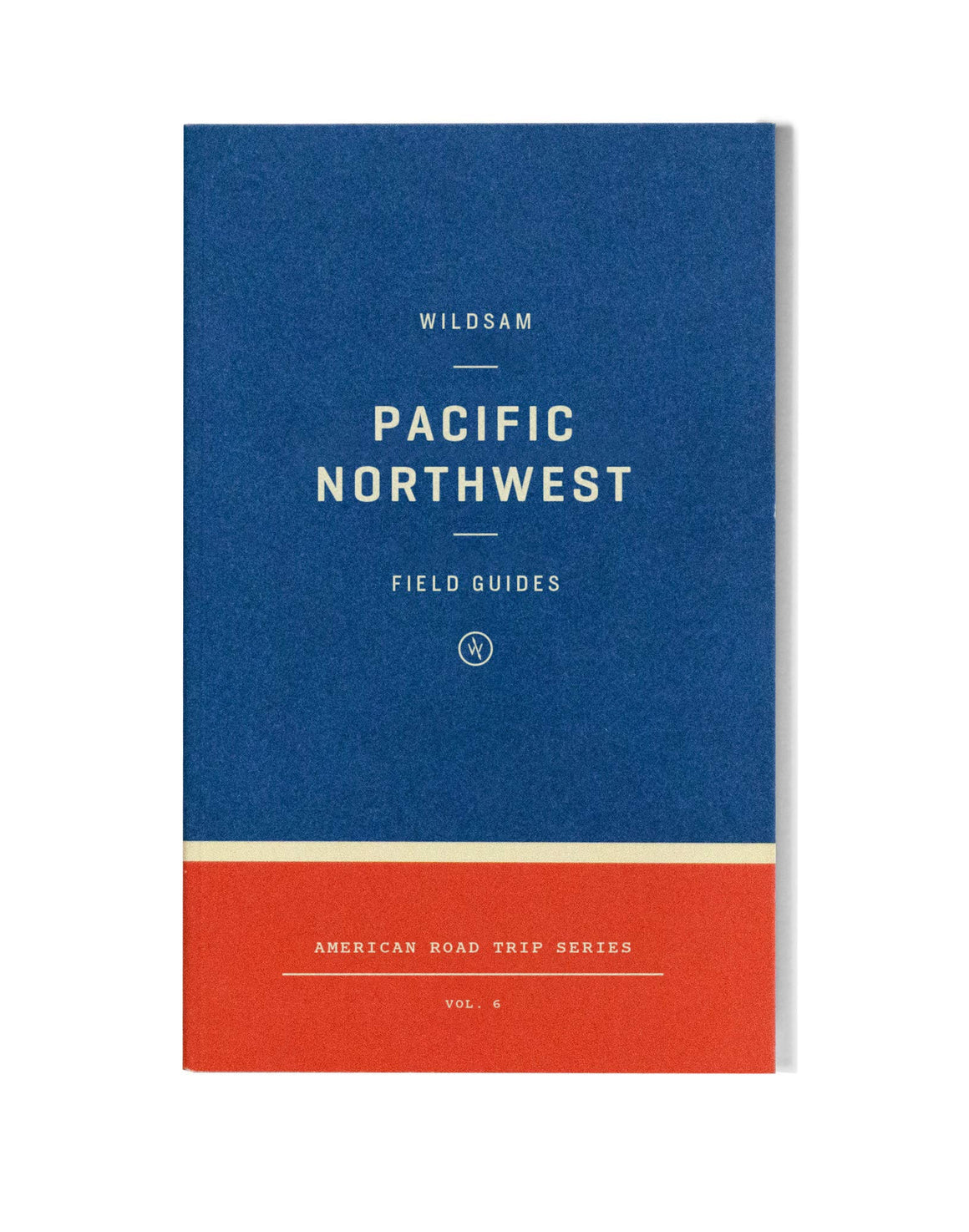 Wildsam Field Guides: Pacific Northwest