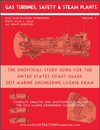 Marine Engineering Illustrations Workbook Volume 3: Gas Turbines, Safety & Steam Plants