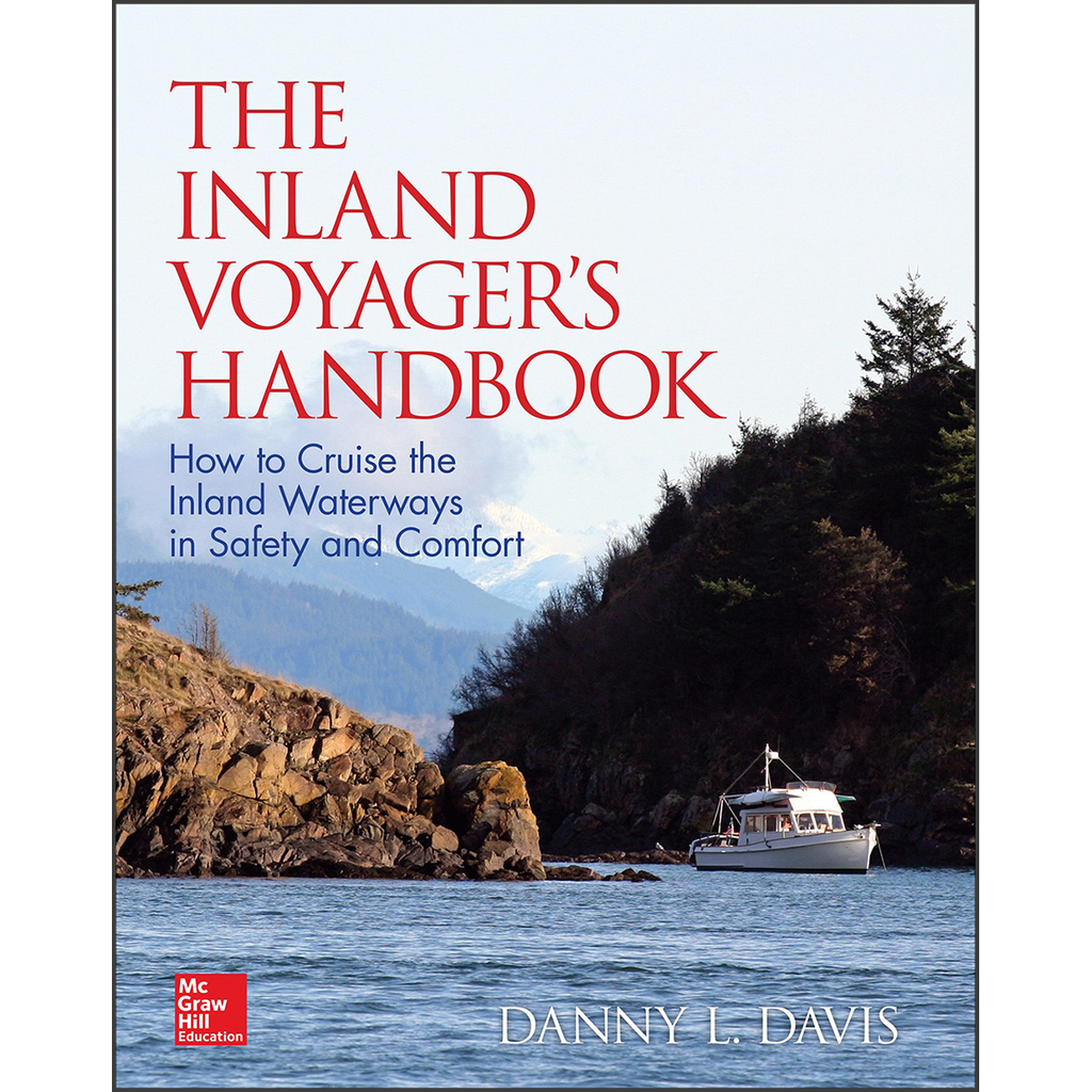 The Inland Voyager's Handbook: How to Cruise the Inland Waterways in Safety and Comfort