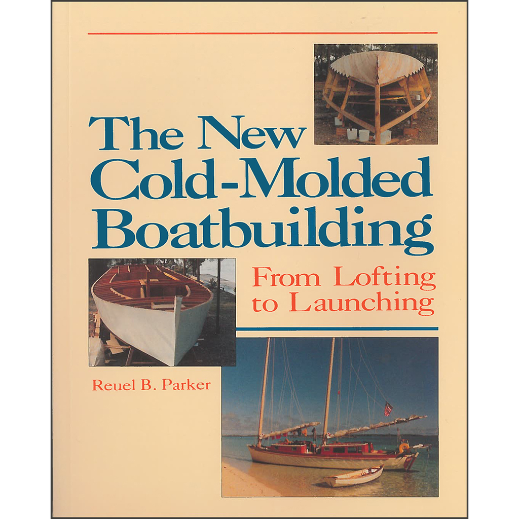 The New Cold-Molded Boatbuilding