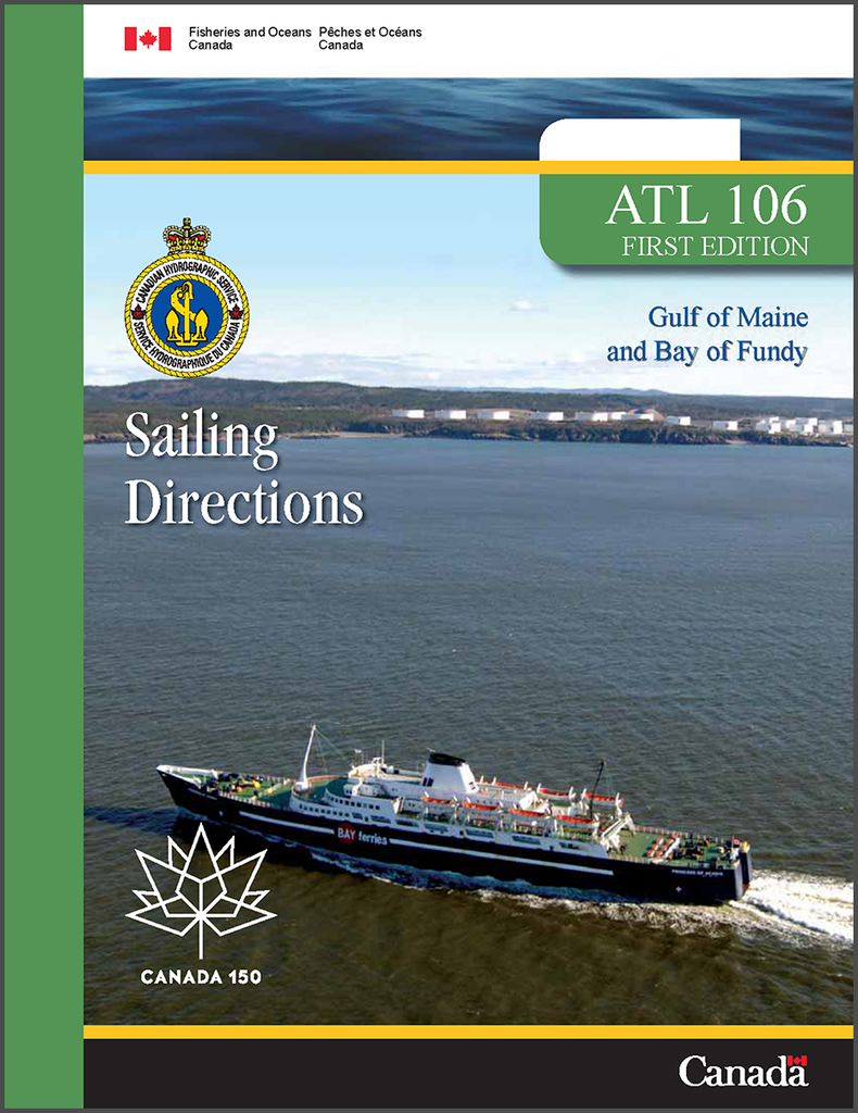 Canadian Sailing Directions ATL106E Gulf of Maine and Bay of Fundy Captain's Nautical Books