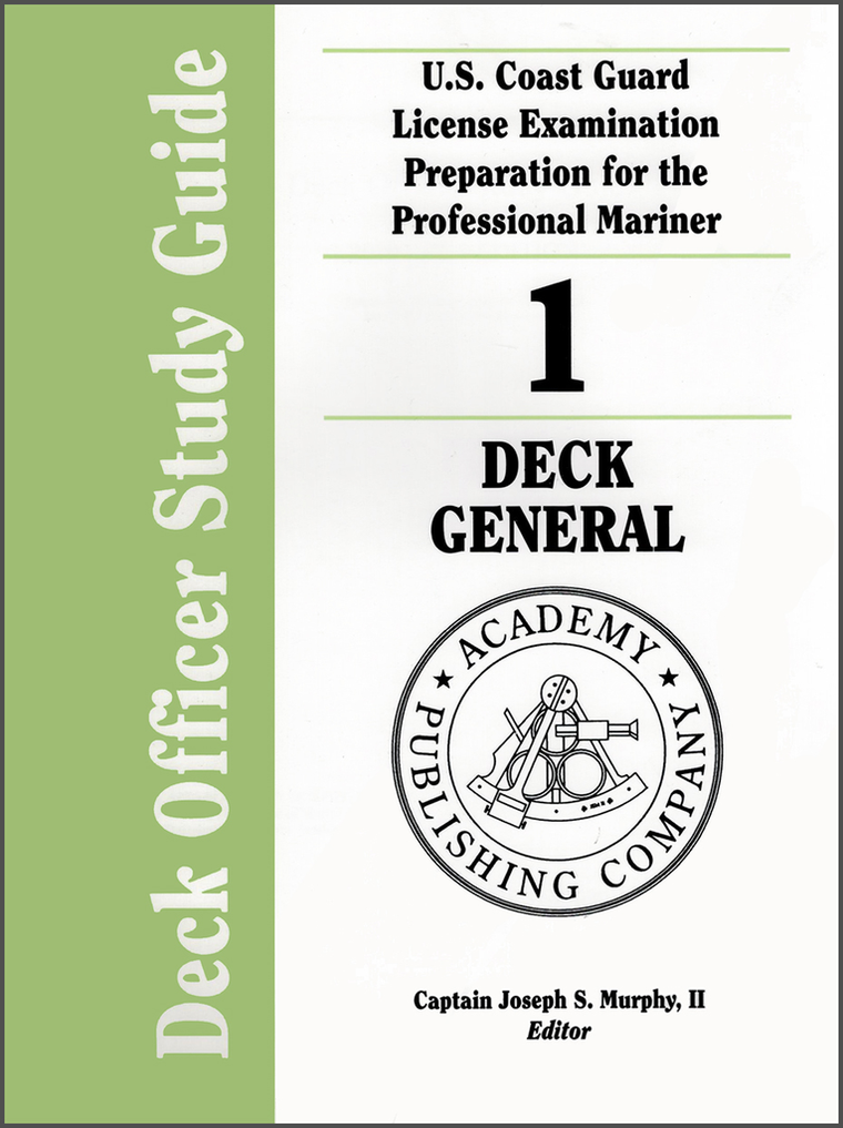 Cover of the 'Deck Officer Study Guide Volume 1: Deck General' featuring title and subtext, author/editor name, and the Academy Publishing Company logo.