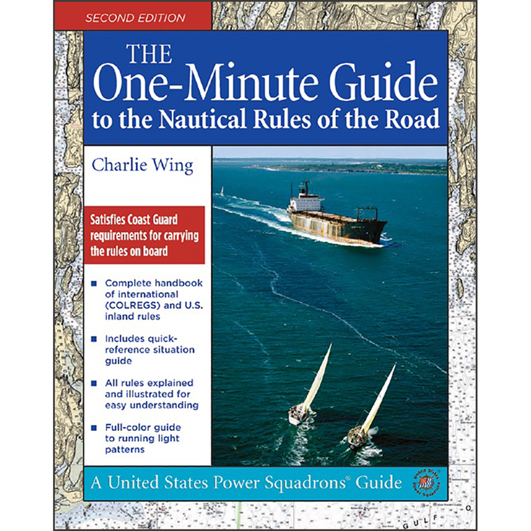 The One-Minute Guide to the Nautical Rules of the Road