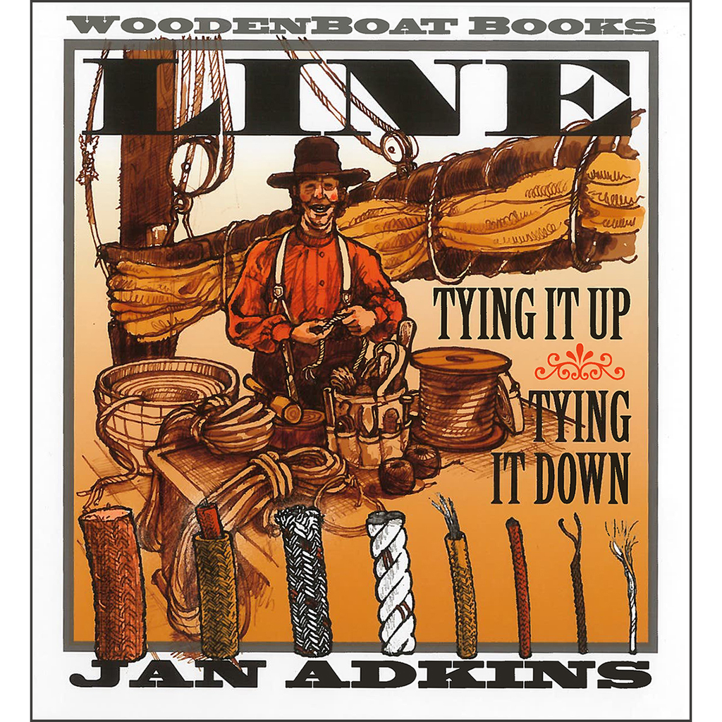 Line: Tying It Up, Tying It Down